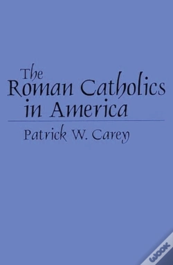 Capa do artigo The Roman Catholics In America