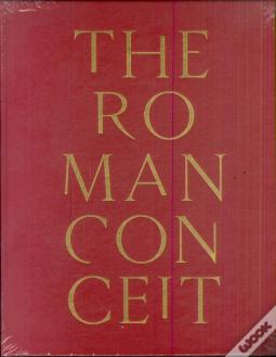The Roman Conceit