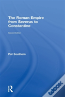 The Roman Empire From Severus To Constantine