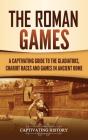 The Roman Games - Preview