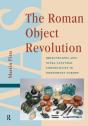 The Roman Object Revolution - Preview