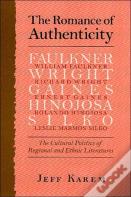 The Romance Of Authenticity