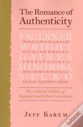 The Romance Of Authenticity