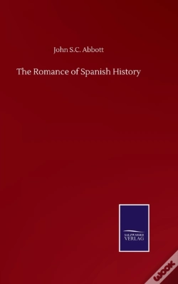 Capa do artigo The Romance Of Spanish History