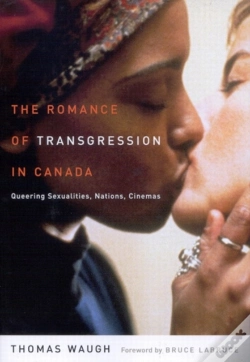 Capa do artigo The Romance Of Transgression In Canada