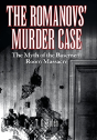 The Romanovs' Murder Case - Preview