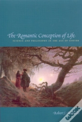 The Romantic Conception Of Life