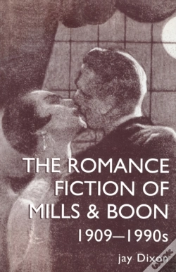 Capa do artigo The Romantic Fiction Of Mills & Boon, 1909-1995