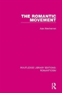 The Romantic Movement - Preview