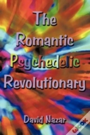 Capa do artigo The Romantic Psychedelic Revolutionary