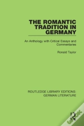 The Romantic Tradition In Germany