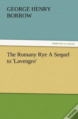 Capa do artigo The Romany Rye A Sequel To 'Lavengro'