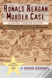 The Ronald Reagan Murder Case