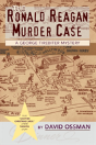 The Ronald Reagan Murder Case - Preview