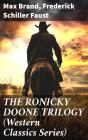 The Ronicky Doone Trilogy (Western Classics Series) - Preview