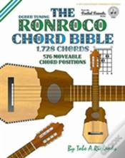 Capa do artigo The Ronroco Chord Bible: Dgbeb Tuning 1,728 Chords
