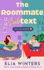 The Roommate Subtext - Preview