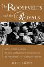 The Roosevelts And The Royals - Preview
