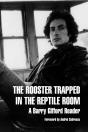 The Rooster Trapped In The Reptile Room - Preview