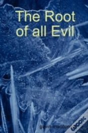Capa do artigo The Root Of All Evil