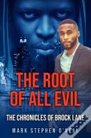 The Root Of All Evil