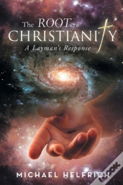 Capa do artigo The Root Of Christianity