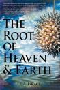 The Root Of Heaven And Earth - Preview