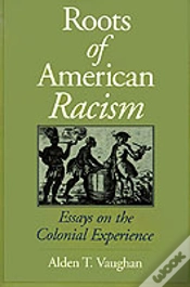 Capa do artigo The Roots Of American Racism
