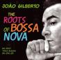 The Roots of Bossa Nova - CD - Preview
