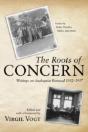The Roots Of Concern: Writings On Anabap - Preview