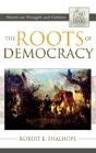The Roots Of Democracy - Preview