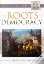 The Roots Of Democracy