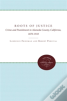 The Roots Of Justice
