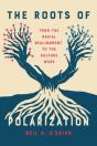 The Roots Of Polarization - Preview