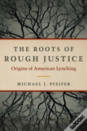 Capa do artigo The Roots Of Rough Justice