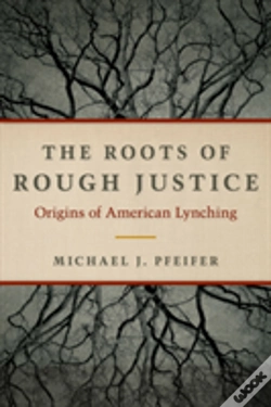 Capa do artigo The Roots Of Rough Justice