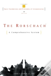 The Rorschach, Basic Foundations And Principles Of Interpretation