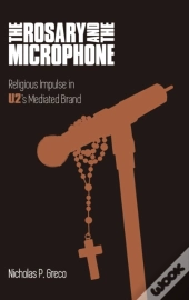 The Rosary And The Microphone