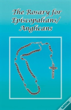 Capa do artigo The Rosary For Episcopalians/Anglicans