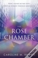 The Rose Chamber