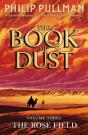 The Rose Field: The Book Of Dust Volume Three - Preview