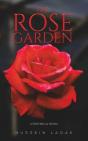 The Rose Garden - Preview