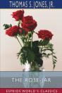 The Rose-Jar (Esprios Classics) - Preview