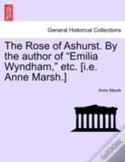 Capa do artigo The Rose Of Ashurst. By The Author Of  E