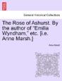 The Rose Of Ashurst. By The Author Of  E - Preview