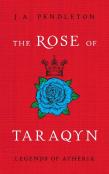 The Rose Of Taraqyn
