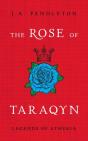 The Rose Of Taraqyn - Preview