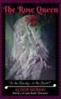 The Rose Queen - Preview