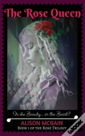 The Rose Queen