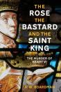 The Rose, The Bastard And The Saint King - Preview